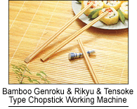 Bamboo Genroku & Rikyu & Tensoke Type Chopstick Working Machine
